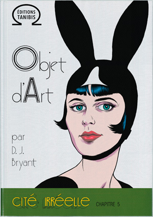 Affiche Cité irréelle 5 : Objet d'art